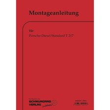 Porsche-Diesel Bulldog Standard T217 Montage-/Reparaturanleitung Handbuch 1960