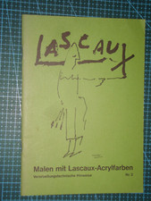 Malen mit Lascaux-Acrylfarben – Verarbeitungstechnische Hinweise Nr. 3 (1988)