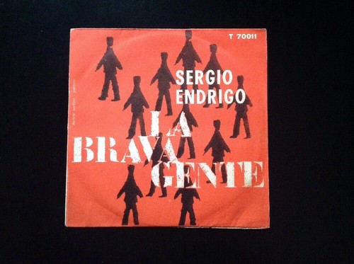 Sergio endrigo brava - sergio, gente