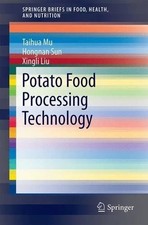 Potato Staple Food Processing Technology - 9789811028328