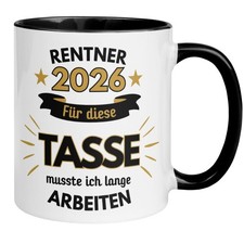 Rentner Tasse | Renter 2026 -