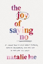 The Joy of Saying No: A Simple