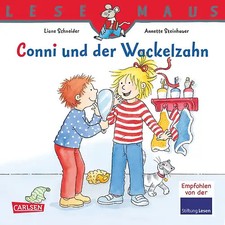 LESEMAUS 44: Conni und der Wackelzahn