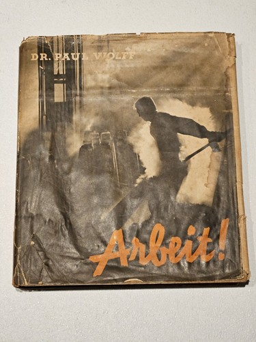 Paul wolff arbeit 1937 - arbeit,