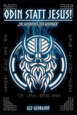 Odin statt jesus die - odin, "die