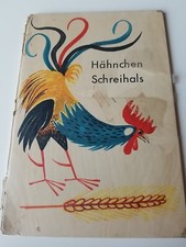 Hähnchen Schreihals, Erich Gürtzig, Kinderbuch, DDR 2. Auflage Alt Buch Vintage