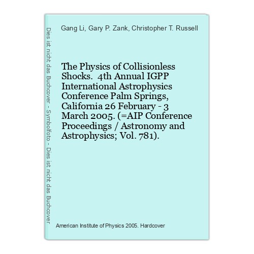 The physics collisionless - of,