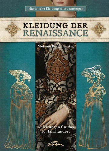 Kleidung der renaissance - kleidung,