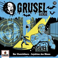 Gruselserie 12: Der Unsichtbare - Injektion des Bösen (CD)