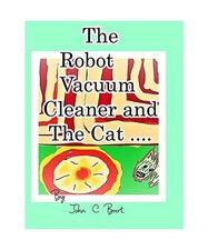 Der Saugroboter und die Katze ., John C. Burt