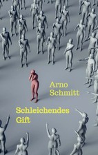 Schleichendes Gift Arno