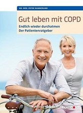 Gut leben mit COPD: Endlich