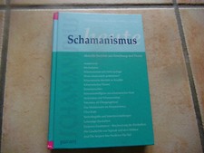 Schamanismus heute Aktuelle Berichte aus Forschung und Praxis Gebunden C9
