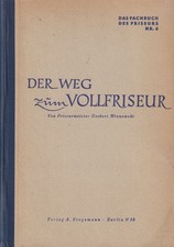 Der Weg zum Vollfriseur Das