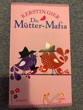 Buch Roman Die Mütter Mafia Kerstin Gier Lübbe sehr guter Zustand