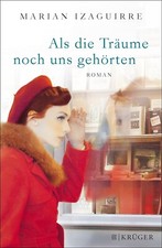 Als die Träume noch uns gehörten: Roman  gebunden | Buch | NEUWERTIG UNGENUTZT