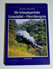 Die Schmalspurbahn Grünstädtel - Oberrittersgrün - Verlag Kenning - MB42