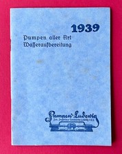 Katalog Prospekt 1939 PUMPEN LUDWIG Dresden Pumpen aller Art Wasserauf. ( F24797