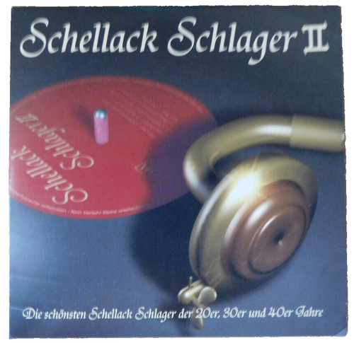 Schellack schlager - schellack, 2