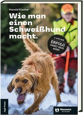 Wie man einen Schweißhund
