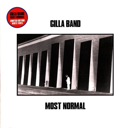 Gilla band most normal - -,