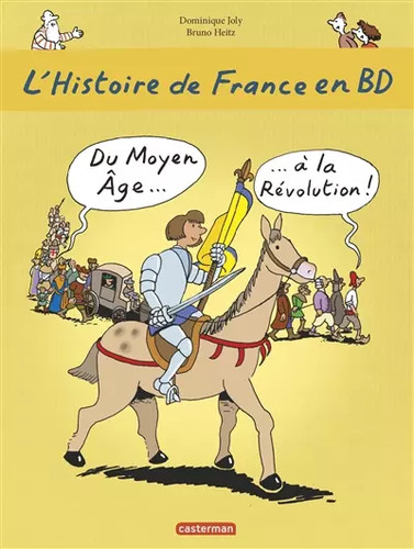 Histoire france en bd - l'histoire,