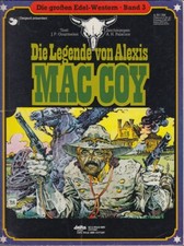 Die großen Edel-Western Band 3 Mac Coy: Die Legende von A. Mac Coy (1980) Z 2-3