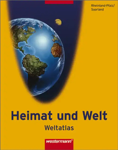 Heimat und welt weltatlas - heimat,