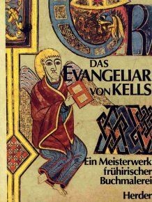 Das evangeliar von kells book - kells, (book