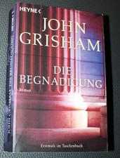 Die Begnadigung von John Grisham (2006, Taschenbuch)
