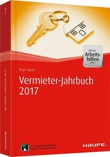 Vermieter-Jahrbuch 2017 - inkl. Arbeitshilfen online: Mit praktischem Kalen