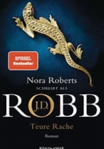 Teure rache von - j.d., robb