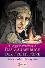 Das Zauberbuch der Freien Hexe