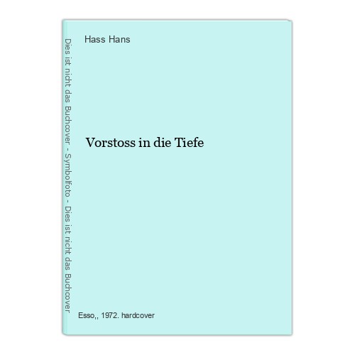 Vorstoss die tiefe hans - die,
