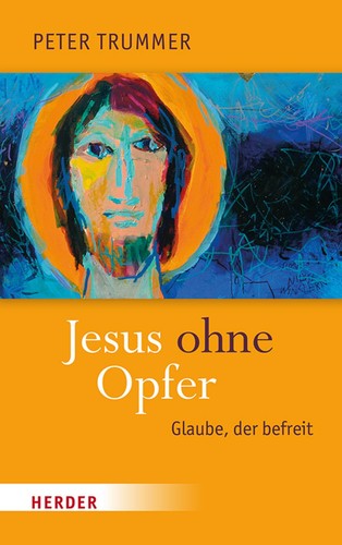 Jesus ohne opfer - jesus, glaube,