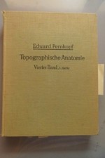 Topographische Anatomie des Menschen Lehrbuch und Atlas der regionär-stratigraph