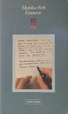 Examen. Feth, Monika: