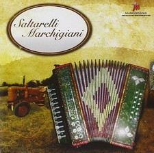 Saltarelli Marchigiani CD Italienische Volksmusik Folk Akkordeon Marken