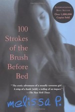 100 Strokes of the Brush Before Bed (Black Cat Series) - Melissa Parente