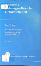 Abnorme Haltungsreflexe bei
