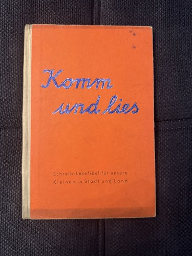 Komm und lies fibel - komm,