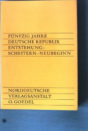 Fünfzig jahre deutsche - fünfzig,