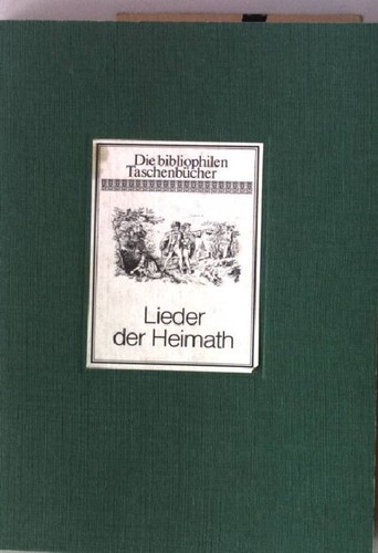 Lieder der heimath die - der,