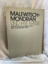 Malewitsch - Mondrian und ihre