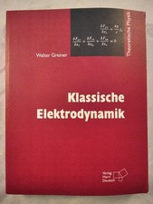 Klassische Elektrodynamik