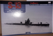 S-13, Der Vernichter der Wilhelm Gustloff, 1945, Atlas-Verlag, Edition 2010