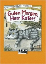 Guten Morgen, Herr Kater! von