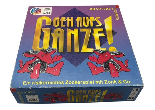 Geh aufs ganze zonk - aufs,