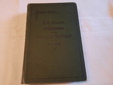 Diezel, Karl Emil: Erfahrungen