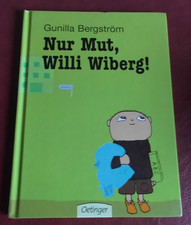 Nur mut willi - willi, wiberg!